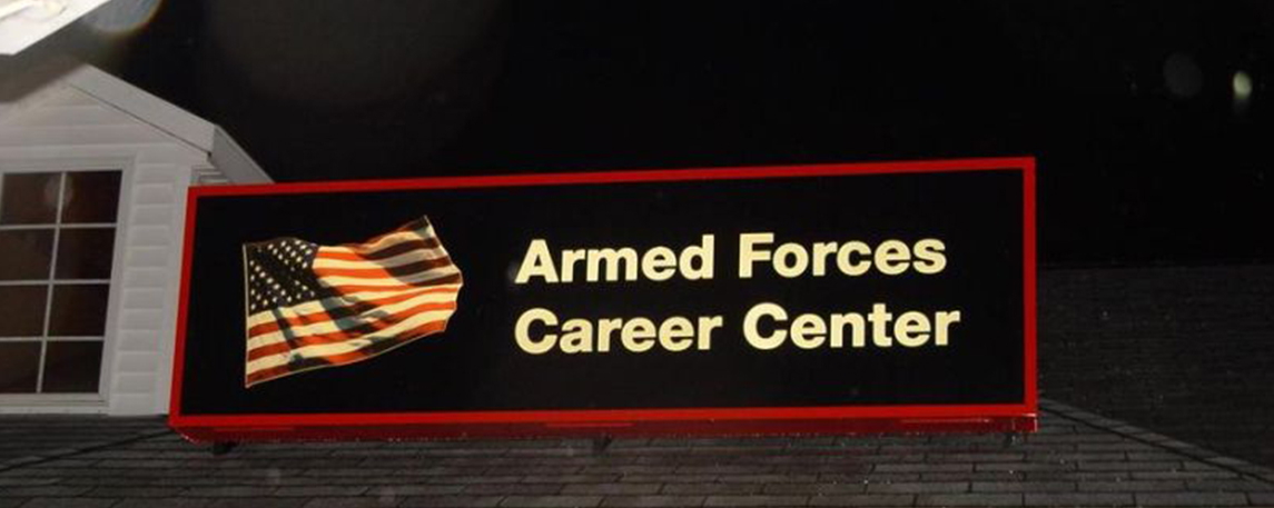  Armed Forces Career Center - By Akers Signs